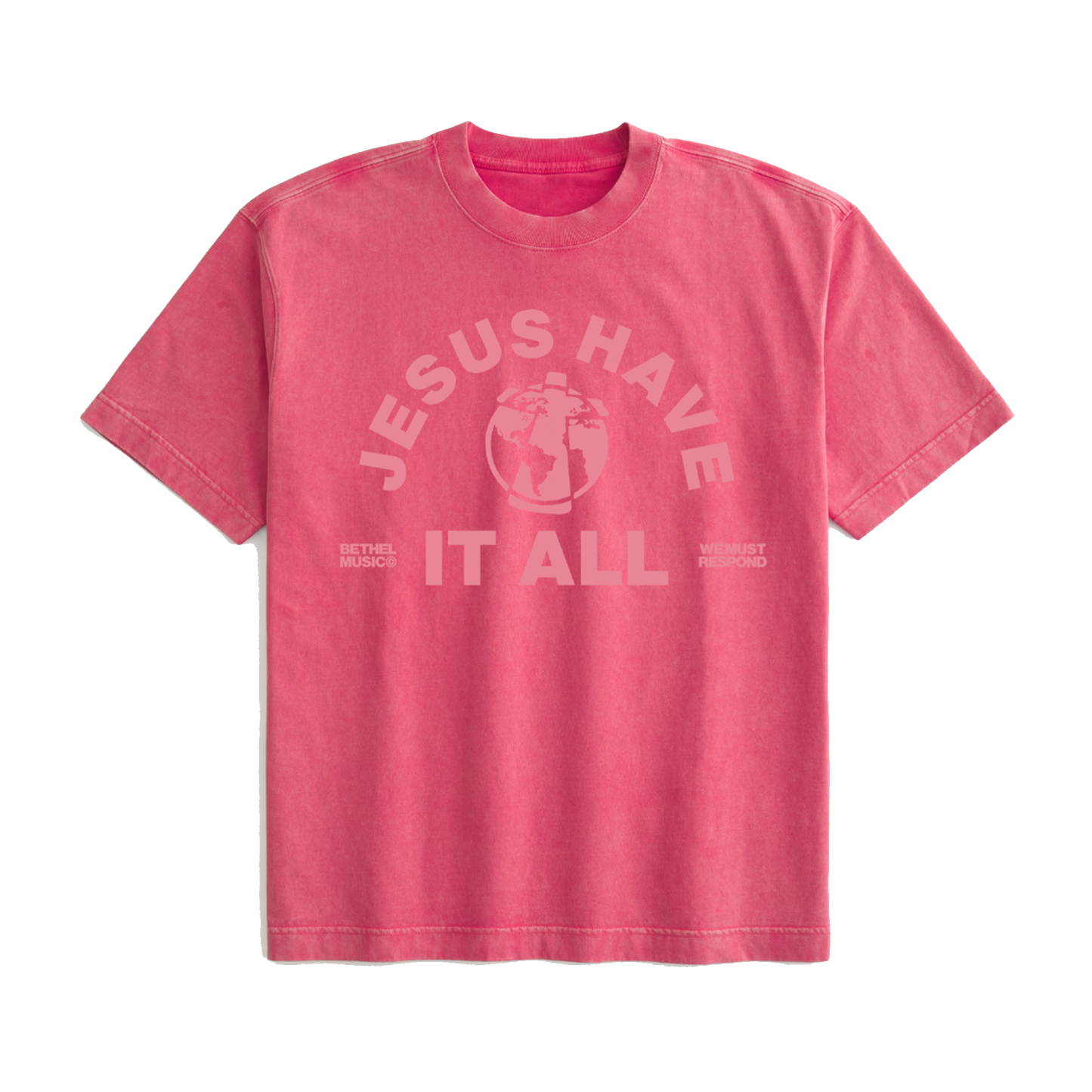 Jesus Have It All Tee