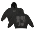 No One Like The Lord Hoodie