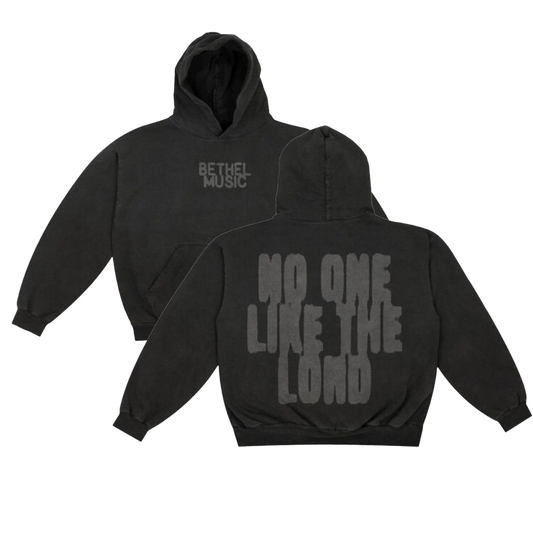 No One Like The Lord Hoodie