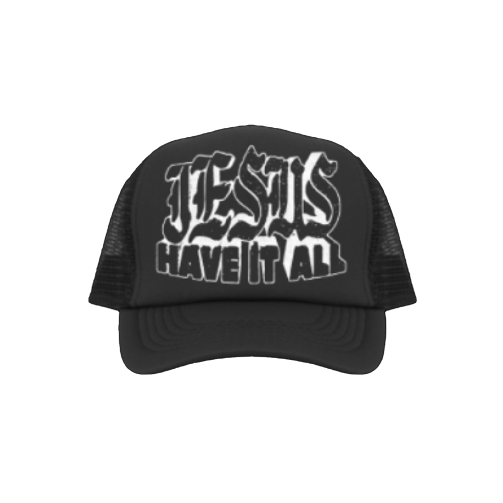 Jesus Have It All Trucker