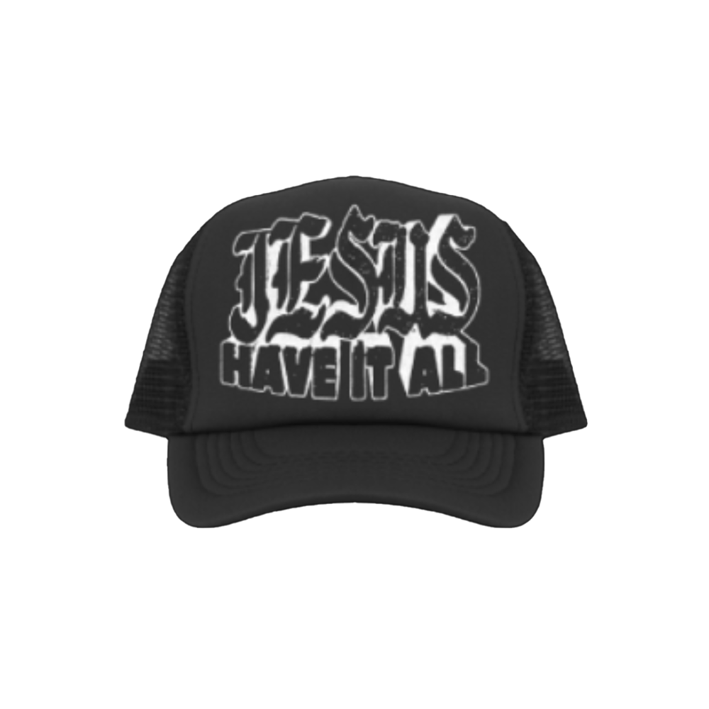 Jesus Have It All Trucker