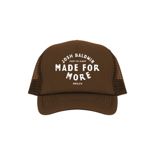 Made for More Trucker