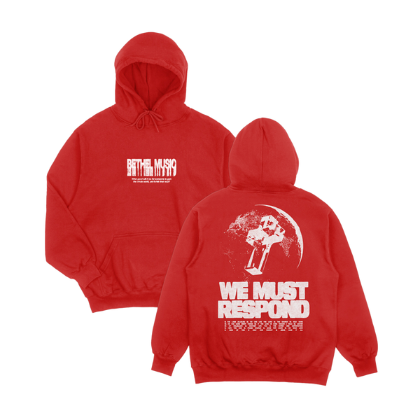 We Must Respond Hoodie