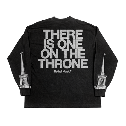 There Is One On The Throne Long Sleeve
