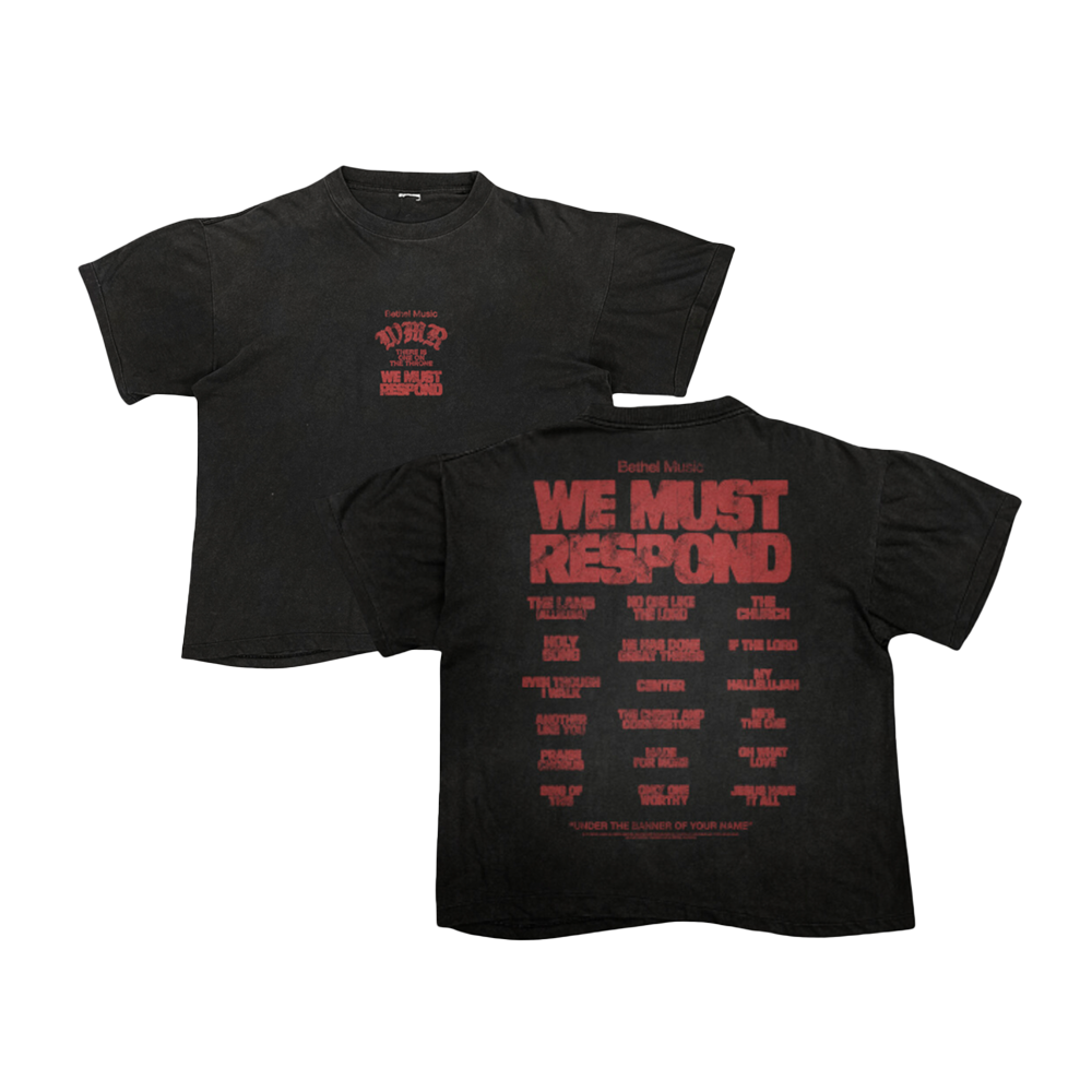 We Must Respond Album Tee