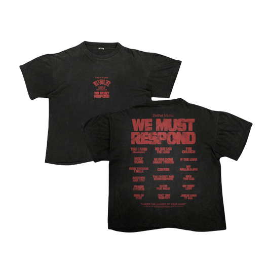 We Must Respond Album Tee