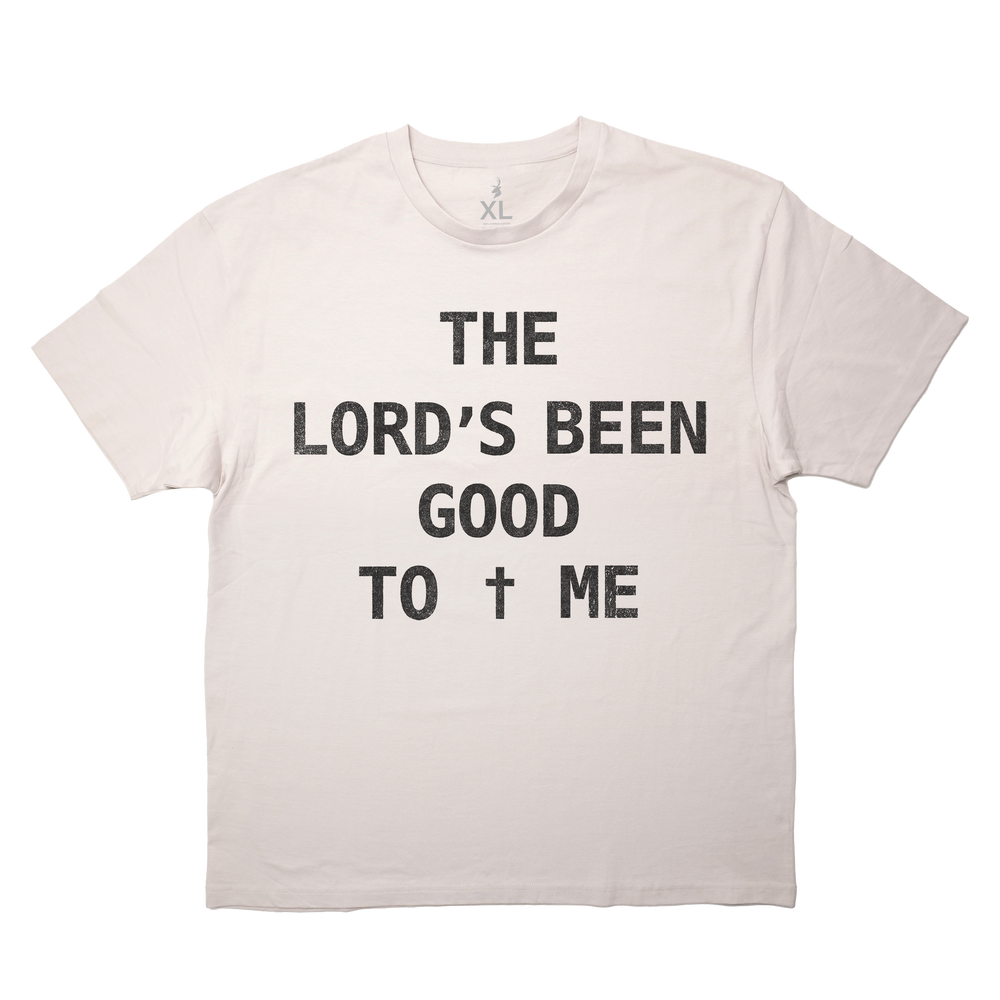 The Lord's Been Good To Me Tee