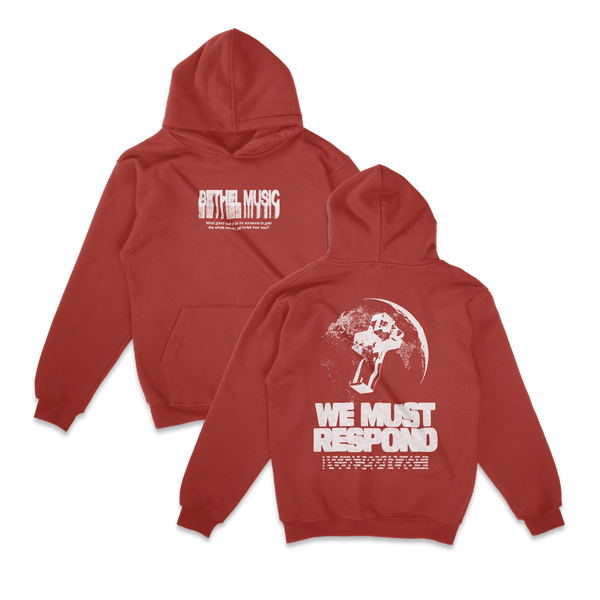 We Must Respond Hoodie